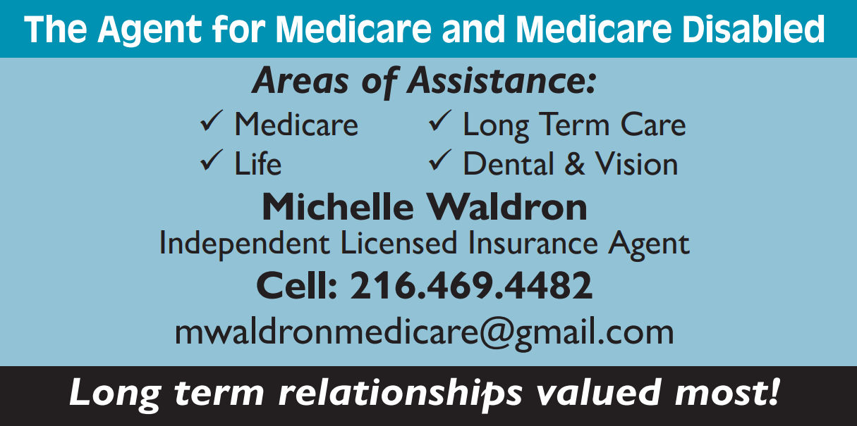 The Right Medicare Plan for YOU! – Simplify the Process - Michelle Waldron, Independent Agent for Medicare